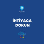 İhtiyaca Dokun