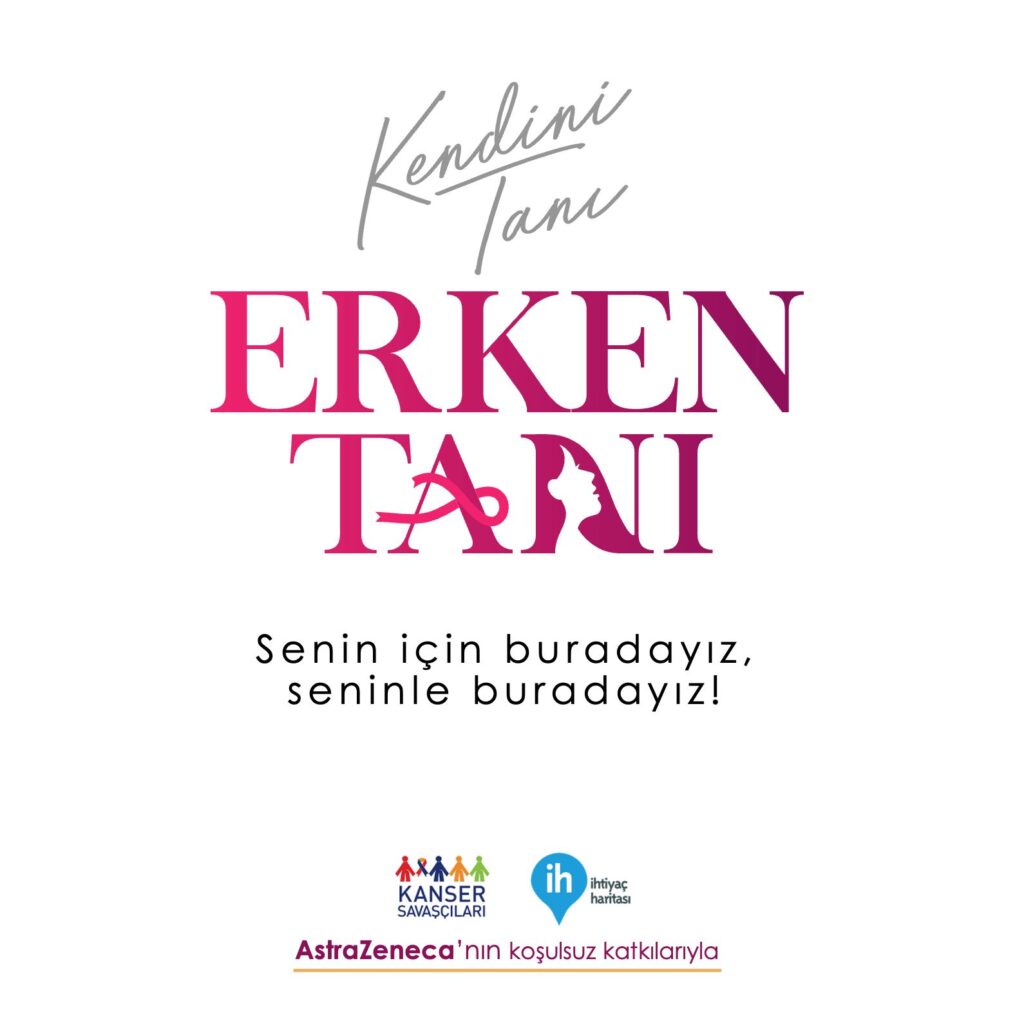 “Kendini Tanı Erken Tanı” Meme Kanseri Farkındalık Hareketi